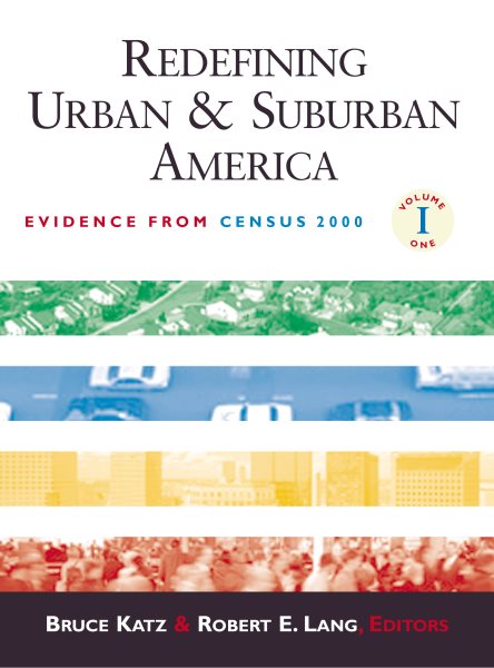 Redefining Urban and Suburban America: Evidence from Census 2000 (James A. Johnson Metro Series) cover