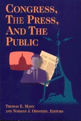 Congress, the Press, and the Public cover