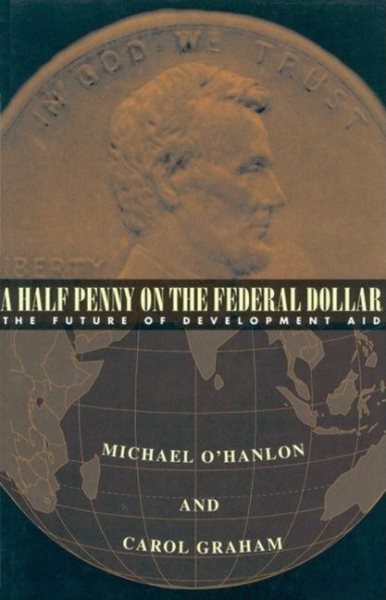 A Half Penny on the Federal Dollar: The Future of Development Aid