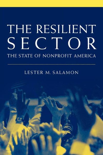 The Resilient Sector: The State of Nonprofit America cover