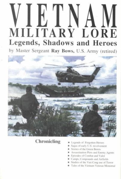 Vietnam Military Lore: Legends, Shadows & Heroes cover