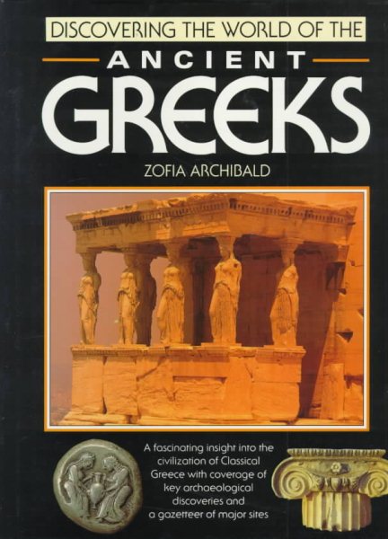 Discovering the World of the Ancient Greeks cover