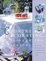 Country Decorating Through the Seasons cover