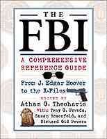 The FBI : A Comprehensive Reference Guide cover