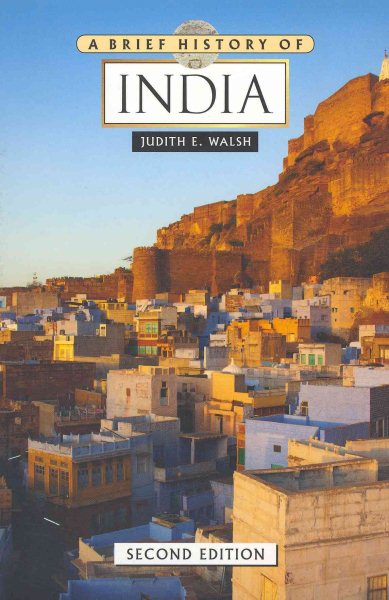 A Brief History of India, Second Edition (Brief History Of... (Checkmark Books))