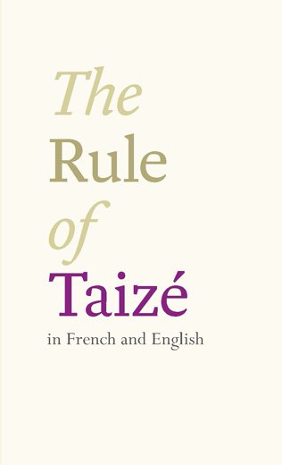 The Rule of Taize in French and in English cover
