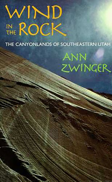 Wind in the Rock: The Canyonlands of Southeastern Utah cover