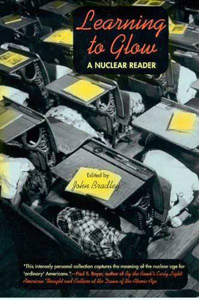 Learning to Glow: A Nuclear Reader cover