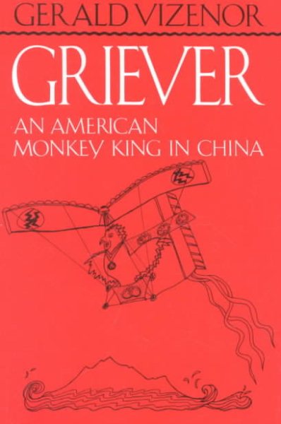 Griever: An American Monkey King in China cover