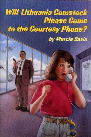 Will Lithuania Comstock Please Come to the Courtesy Phone? cover
