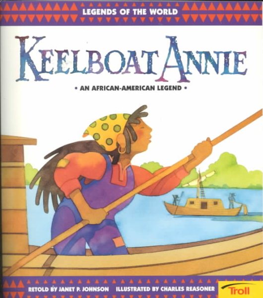 Keelboat Annie (Legends of the World) cover