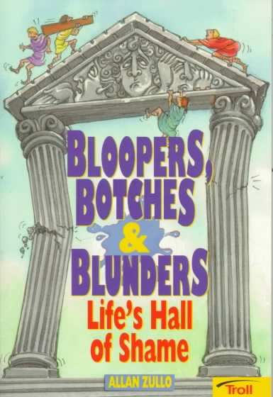 Bloopers, Botches & Blunders cover