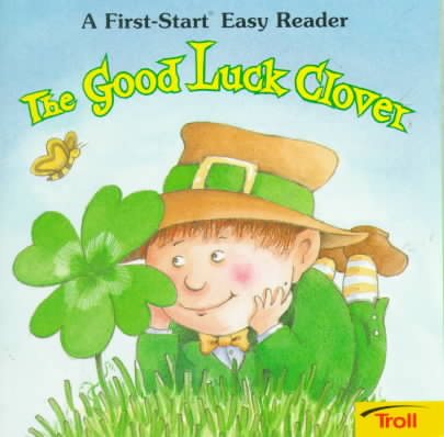 The Good Luck Clover (First-Start Easy Readers) cover