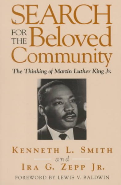 Search for the Beloved Community: The Thinking of Martin Luther King Jr. cover