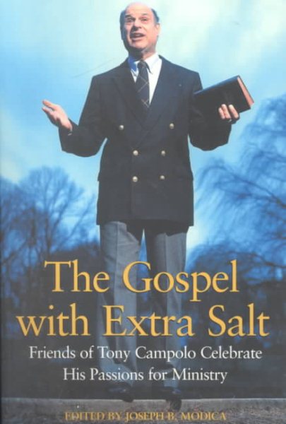 The Gospel With Extra Salt: Friends of Tony Campolo Celebrate His Passions for Ministry cover