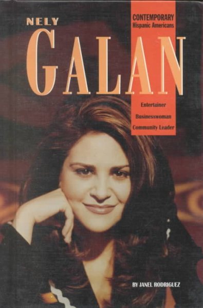 Nely Galan (Contemporary Biographies) cover