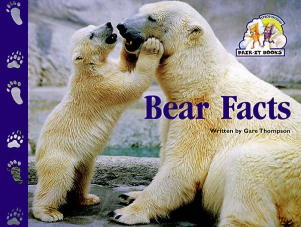 Steck-Vaughn Pair-It Books Emergent Stage 1: Student Reader Bear Facts , Story Book cover