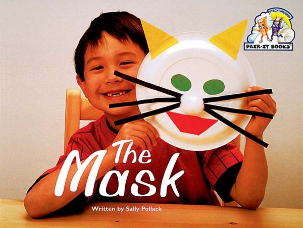 Steck-Vaughn Pair-It Books Emergent 1: Individual Student Edition The Mask cover