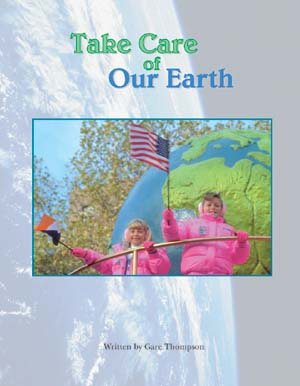 Take Care of Our Earth (Steck-Vaughn Pair-It Books Fluency Stage 4) cover