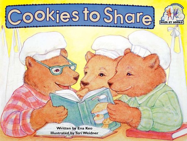 Steck-Vaughn Pair-It Books Emergent: Student Reader Cookies to Share , Story Book