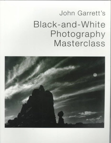 John Garrett's Black and White Photography Masterclass
