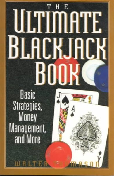 The Ultimate Blackjack Book: Basic Strategies, Money Management, and More cover