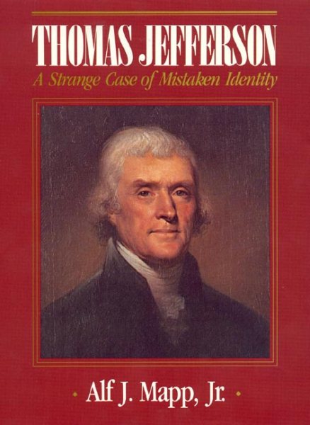 Thomas Jefferson: A Strange Case of Mistaken Identity cover
