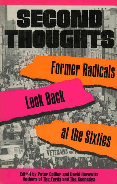 Second Thoughts: Former Radicals Look Back at the Sixties cover