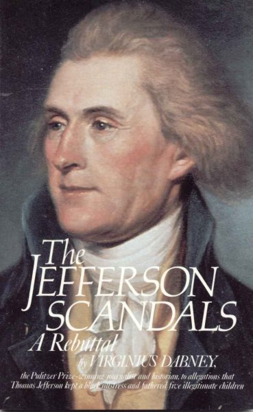 The Jefferson Scandals: A Rebuttal cover