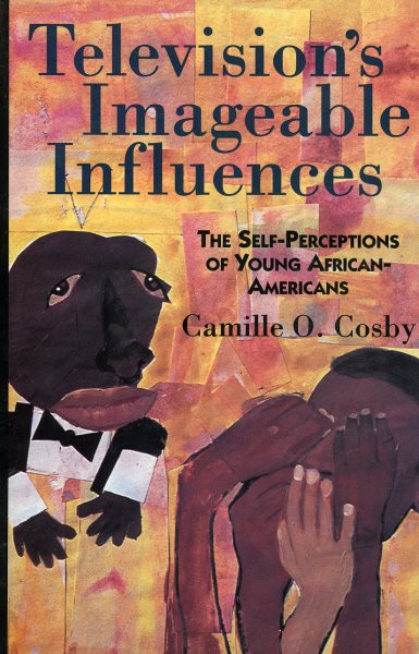 Television's Imageable Influences: The Self-Perception of Young African-Americans cover