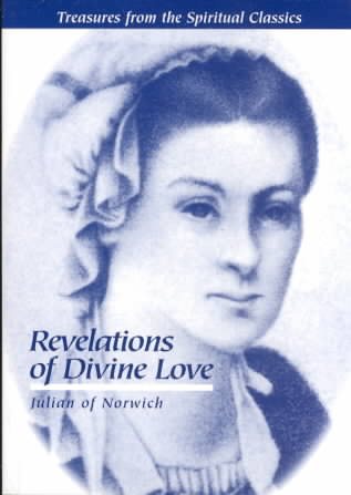 Revelations of Divine Love (Treasures from the Spiritual Classics)