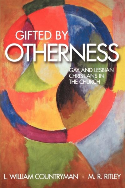 Gifted by Otherness: Gay and Lesbian Christians in the Church cover