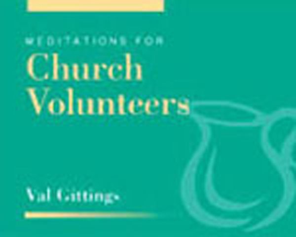 Meditations for Church Volunteers (Faithful Servant Series) cover