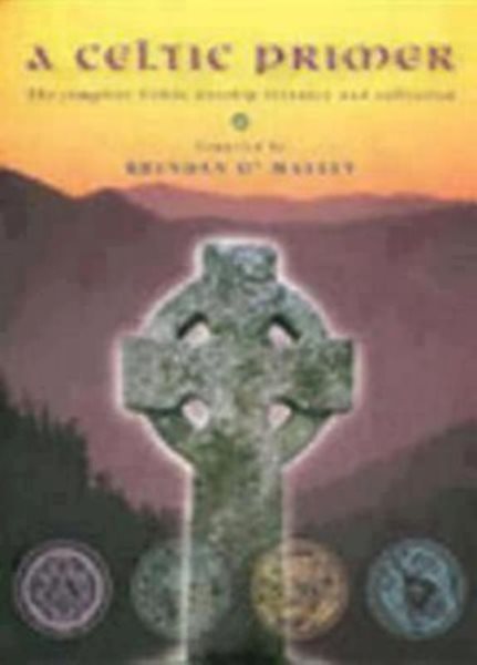 A Celtic Primer: The Complete Celtic Worship Resource and Collection cover