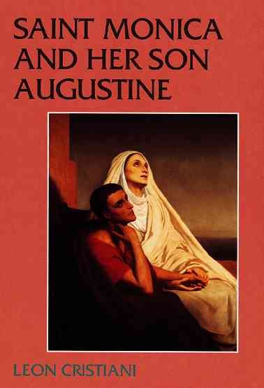 Saint Monica and Her Son Augustine (331-387) cover