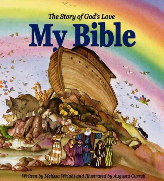 My Bible: The Story of God's Love cover