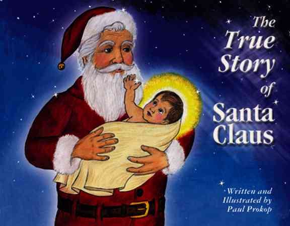 The True Story of Santa Claus cover