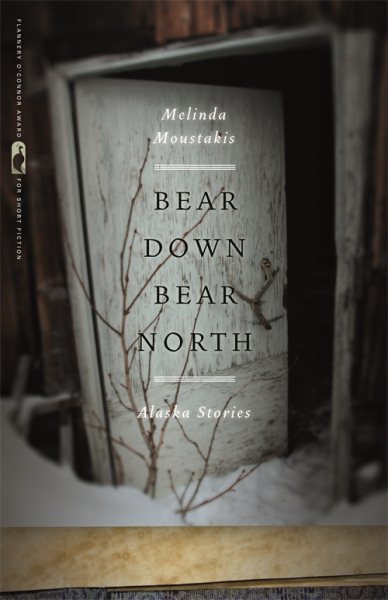 Bear Down, Bear North: Alaska Stories cover