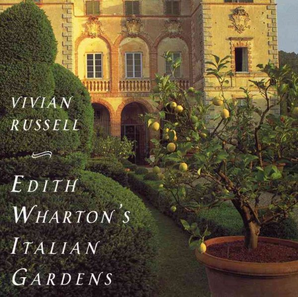 Edith Wharton's Italian Gardens cover