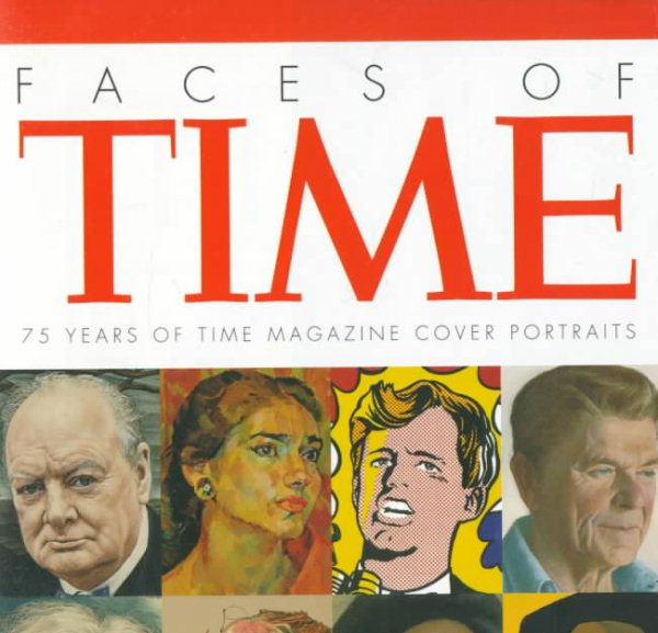 Faces of Time: 75 Years of Time Magazine Cover Portraits
