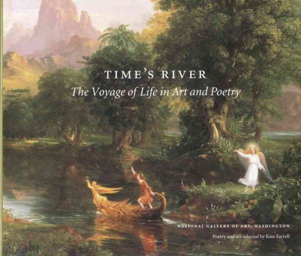 Time's River: The Voyage of Life in Art and Poetry cover