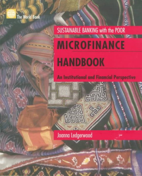 Microfinance Handbook: An Institutional and Financial Perspective (Sustainable Banking With the Poor) cover