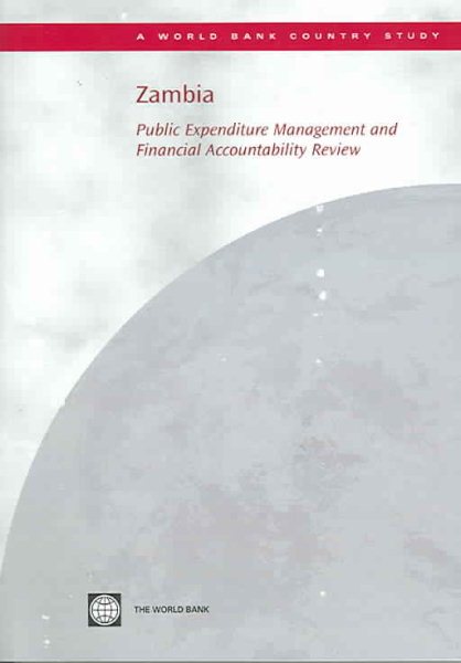 Zambia: Public Expenditure Management and Financial Accountability Review (Country Studies) cover