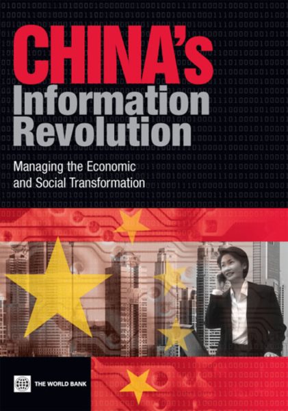 China's Information Revolution: Managing the Economic and Social Transformation cover