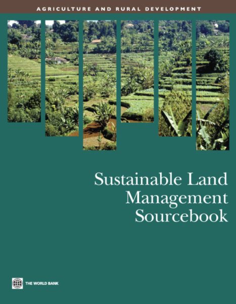Sustainable Land Management Sourcebook (Agriculture and Rural Development Series) cover