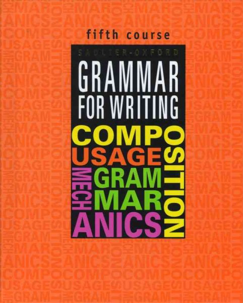 Grammar for Writing: Fifth Course
