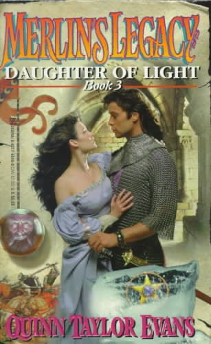 Merlin's Legacy #03: Daughter Of Light cover