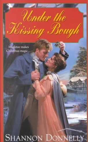 Under The Kissing Bough (Zebra Regency Romance) cover