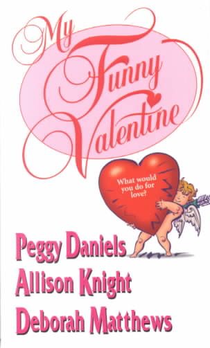 My Funny Valentine (Zebra Historical Romance) cover