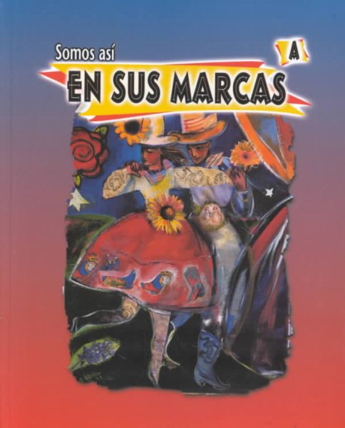 Somos Asi En Sus Marcas A (Spanish Edition)